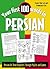 Your First 100 Words in Persian (Your First 100 Words In…Series)