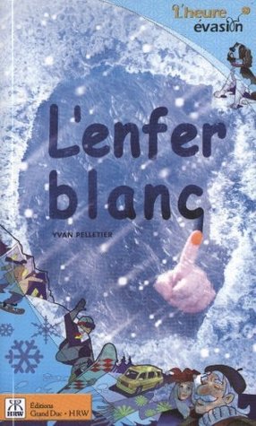 L'enfer blanc (Paperback)