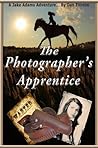 The Photographer's Apprentice: A Jake Adams Adventure