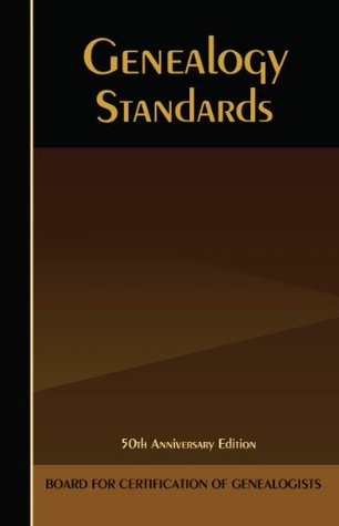 Genealogy Standards (Kindle Edition)