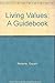 Living Values: A Guidebook