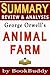 Animal Farm: A Fairy Story by George Orwell -- Summary, Review & Analysis