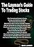 The Layman's Guide To Trading Stocks