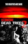 Dead Trees 2 by Eli Constant Dead Trees 2 by Eli Constant