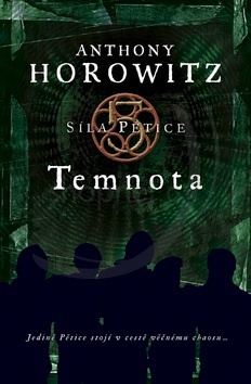 Temnota (Síla Pětice, #3)