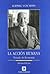 La acción humana. Tratado de economía. by Ludwig von Mises