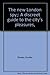 The new London spy;: A discreet guide to the city's pleasures,