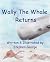 Wally The Whale Returns