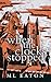 When the Clocks Stopped by M.L. Eaton
