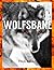 Wolfsbane: A Fantasy Epic