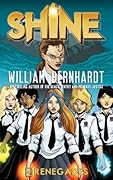 Shine #4: Renegades