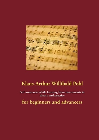Self-awareness while learning from instruments in theory and practice: for beginners and advancers