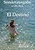 Sonderausgabe Zu Dem Buch El Destino (German Edition)