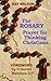 The Rosary: Prayer for Thin...