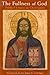 The Fullness of God by Frithjof Schuon