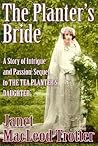 The Planter's Bride