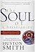 The Soul of Christianity: Restoring the Great Tradition (Plus)