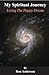 My Spiritual Journey: Livin...