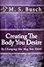 Creating the Body You Desire