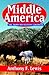 Middle America by Anthony F. Lewis
