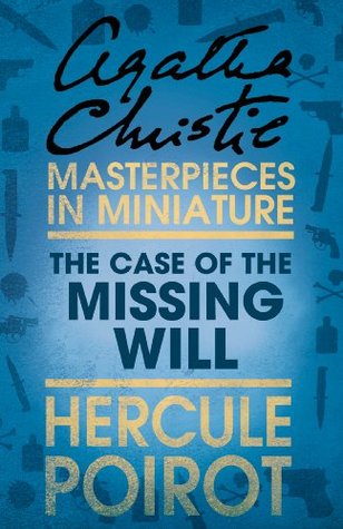 The Case of the Missing Will: Hercule Poirot
