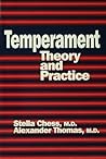 Temperament: Theory And Practice (Basic Principles Into Practice Book 12)