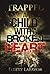 A Child with a Broken Heart: Trapped-Book 1