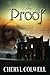 The Proof: Ancient religious societies, remnants of the Templar knights, and secret political groups war to possess a coveted artifact that suddenly reappears
