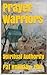 Prayer Warriors (Spiritual ...
