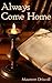 Always Come Home (Emerson, #1)