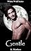 Gentle (White Wolf, #7)