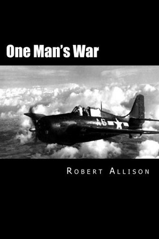 One Man's War (Kindle Edition)