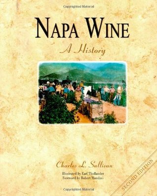 Napa Wine: A History (Kindle Edition)