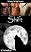 Shift (White Wolf, #8)
