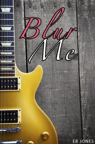 Blur Me (Kindle Edition)