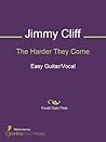 The Harder They Come Sheet Music