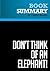 Summary: Don't Think of an Elephant!: Review and Analysis of George Lakoff's Book