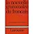 La nouvelle grammaire du francais
