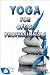 Yoga for Office Profesionals