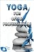 Yoga for Office Profesionals by Michael Huffman