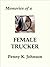 Memories of a Female Truck Driver
