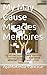 My May Cause Miracles Memoires