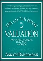 The Little Book of Valuation: How to Value a Company, Pick a Stock and Profit (Little Books. Big Profits)