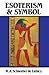 Esoterism and Symbol