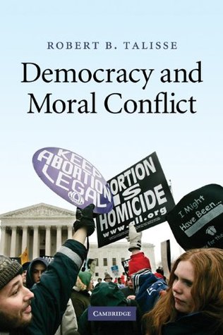 Democracy and Moral Conflict (Kindle Edition)