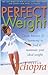 Perfect Weight by Deepak Chopra