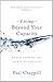 Living Beyond Your Capacity by Paul Chappell Living Beyond Your Capacity by Paul Chappell