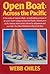 The Open Boat: Across the P...