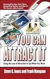 You Can Attract It You Can Attract It
