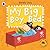 My Big Boy Bed: A Pirate Pete book (Pirate Pete and Princess Polly)